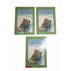 Lot Of 3 Caleb’s Story Book Classroom Set by Patricia MacLachlan Newberry